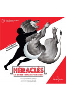 Mythologie - t02 - heracles, les douze travaux d-un heros, livre-disque