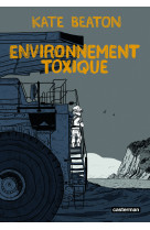 Environnement toxique
