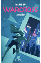 Warcross - tome 2 la revanche