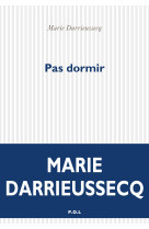 Pas dormir
