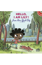 Hello, i am lily from new york city - livre + cd