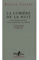 La lumière de la nuit