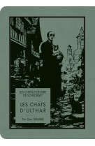 Les chefs-d'oeuvre de lovecraft - les chats d'ulthar