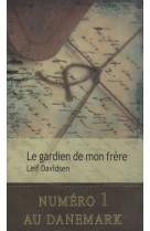 Le gardien de mon frère