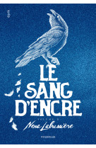 Le sang d'encre - volume 2