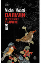 Darwin : le dernier chapitre