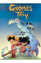 Gnomes de troy t01