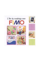 L-art du modelage avec fimo