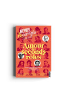 Revus & corriges n 12 - amour des seconds roles - automne 2021