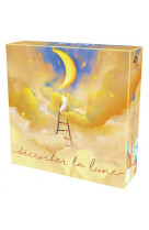 Decrocher la lune