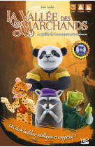 La vallee des marchands : la guilde des commercants extraordinaires