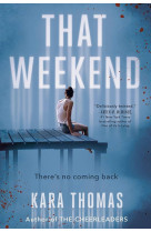 That weekend