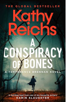 A conspiracy of bones
