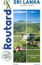 Guide du routard : sri lanka  -  + randonnees et plongees (edition 2022/2023)