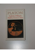 Sophiste, politique, philebe, timee, critias