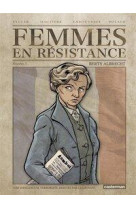 Femmes en resistance - t03 - berty albrecht