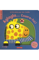 Aglagla... couvre-toi !