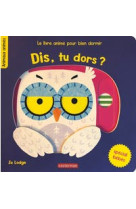Dis, tu dors ?