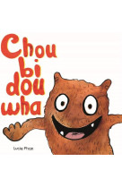 Choubidouwha