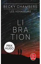 Libration (les voyageurs, tome 2)