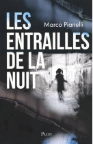Les entrailles de la nuit