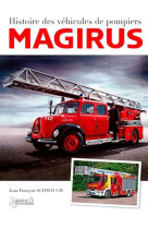 Magirus - histoire des vehicules de pompiers