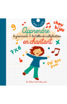Apprendre la grammaire et les tables de multiplication en chantant