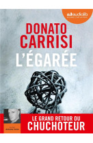 Le chuchoteur tome 3 : l'egaree