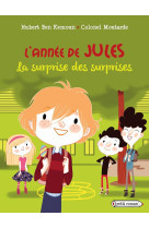 L-annee de jules - t01 - l-annee de jules : la surprise des surprises - septembre