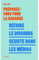 Defaire le discours sexiste dans les medias