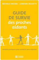 Guide de survie des proches aidants