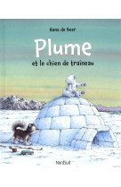Plume et le chien de traineau