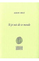 Si je suis de ce monde