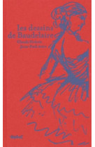 Les dessins de baudelaire
