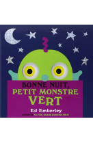 Bonne nuit petit monstre vert