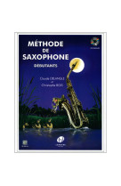 Methode de saxophone pour debutants + cd --- saxophone