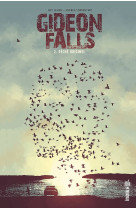 Gideons falls tome 2 : peche originel