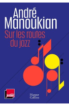 Sur les routes du jazz
