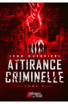 Attirance criminelle 3
