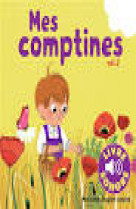 Mes comptines - vol02 - 6 images a regarder, 6 comptines a ecouter