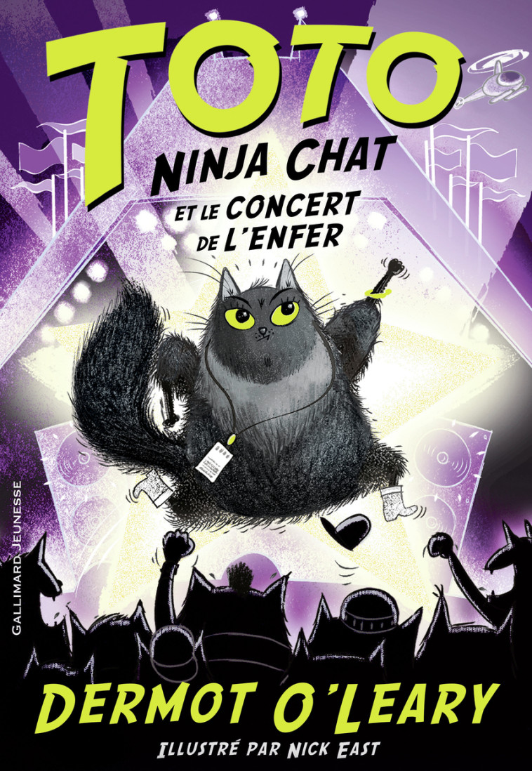 TOTO NINJA CHAT ET LE CONCERT DE L-ENFER - Dermot O'Leary, Nick East, Karine Chaunac - GALLIMARD JEUNE