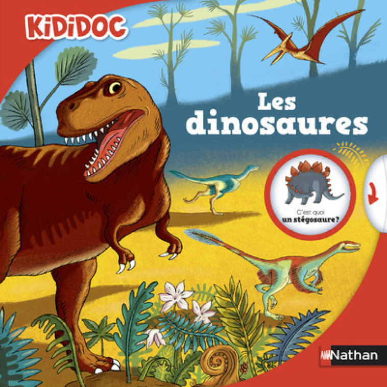 LES DINOSAURES - VOL10 - Claudine Roland, Rémi Saillard, Philippe Mignon - NATHAN