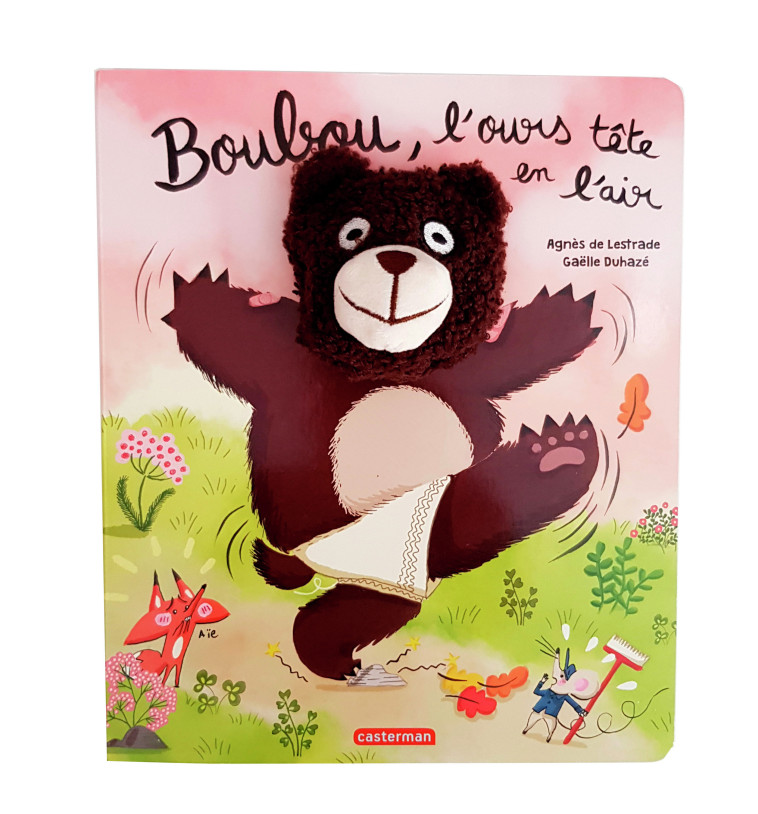 LIVRE MARIONNETTE - BOUBOU, L-OURS TETE EN L-AIR - Agnès de Lestrade, Gaëlle Duhazé, Agnès de Lestrade, Gaëlle Duhazé - CASTERMAN