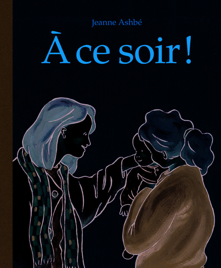 CE SOIR ! (A) - JEANNE ASHBE - EDL