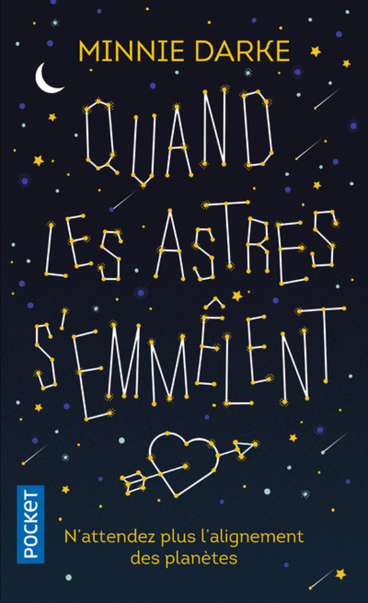 QUAND LES ASTRES S-EMMELENT - Minnie Darke - POCKET