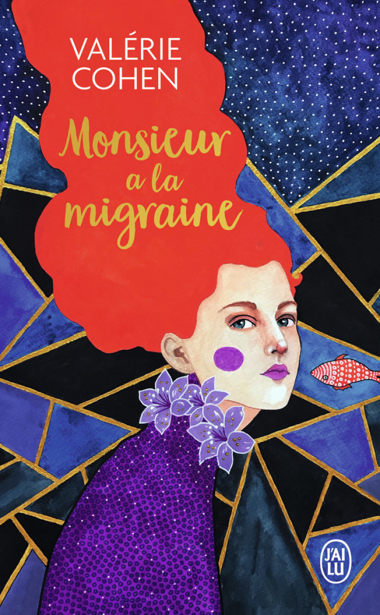 Monsieur a la migraine - Valérie Cohen - J'AI LU