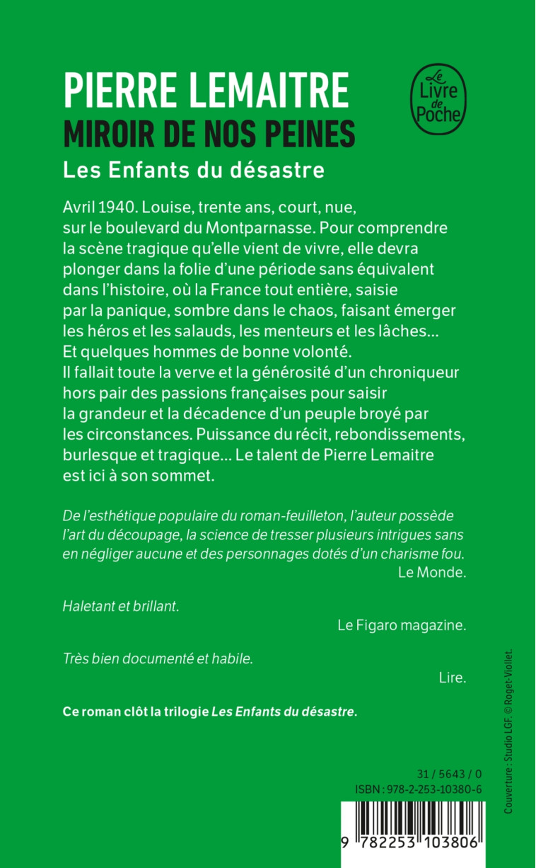 MIROIR DE NOS PEINES - LES ENFANTS DU DESASTRE - Pierre Lemaitre - LGF