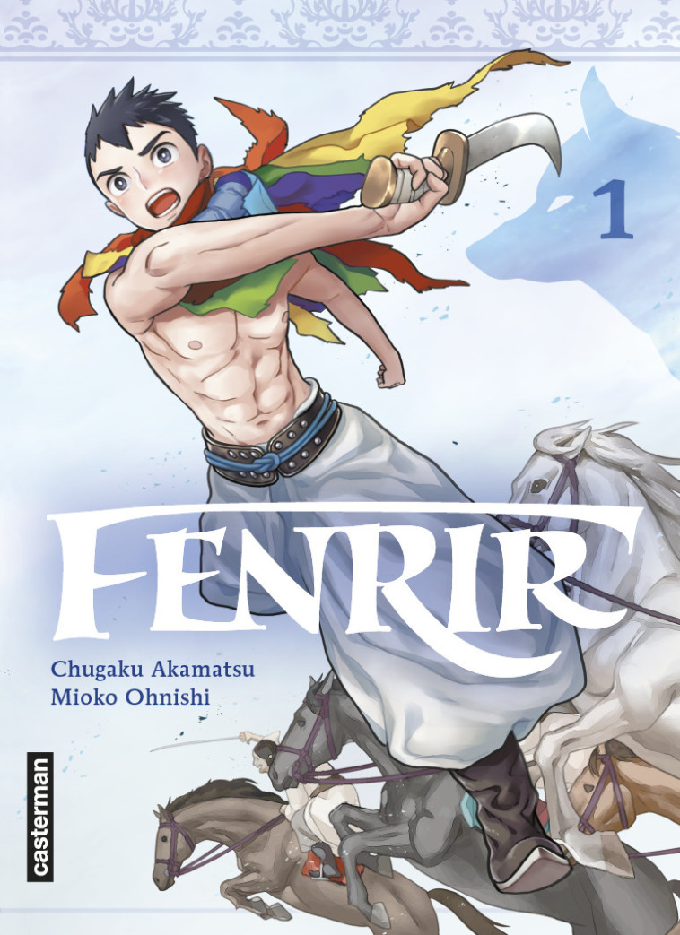 FENRIR - VOL01 - Mioko Ohnishi, Chugaku Akamatsu, Wladimir Labaere,  CHUGAKU AKAMATSU / MIOKO OHNISHI - CASTERMAN
