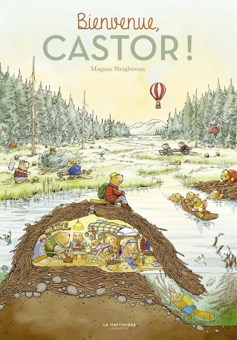 BIENVENUE, CASTOR! - Magnus Weightman - MARTINIERE J