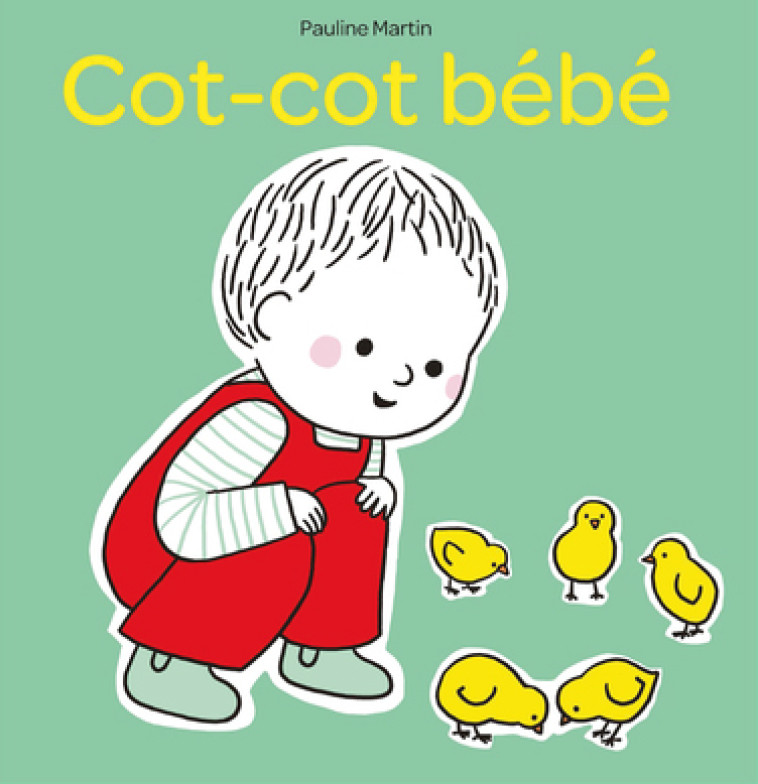 COT-COT BEBE - Pauline Martin - LA PARTIE